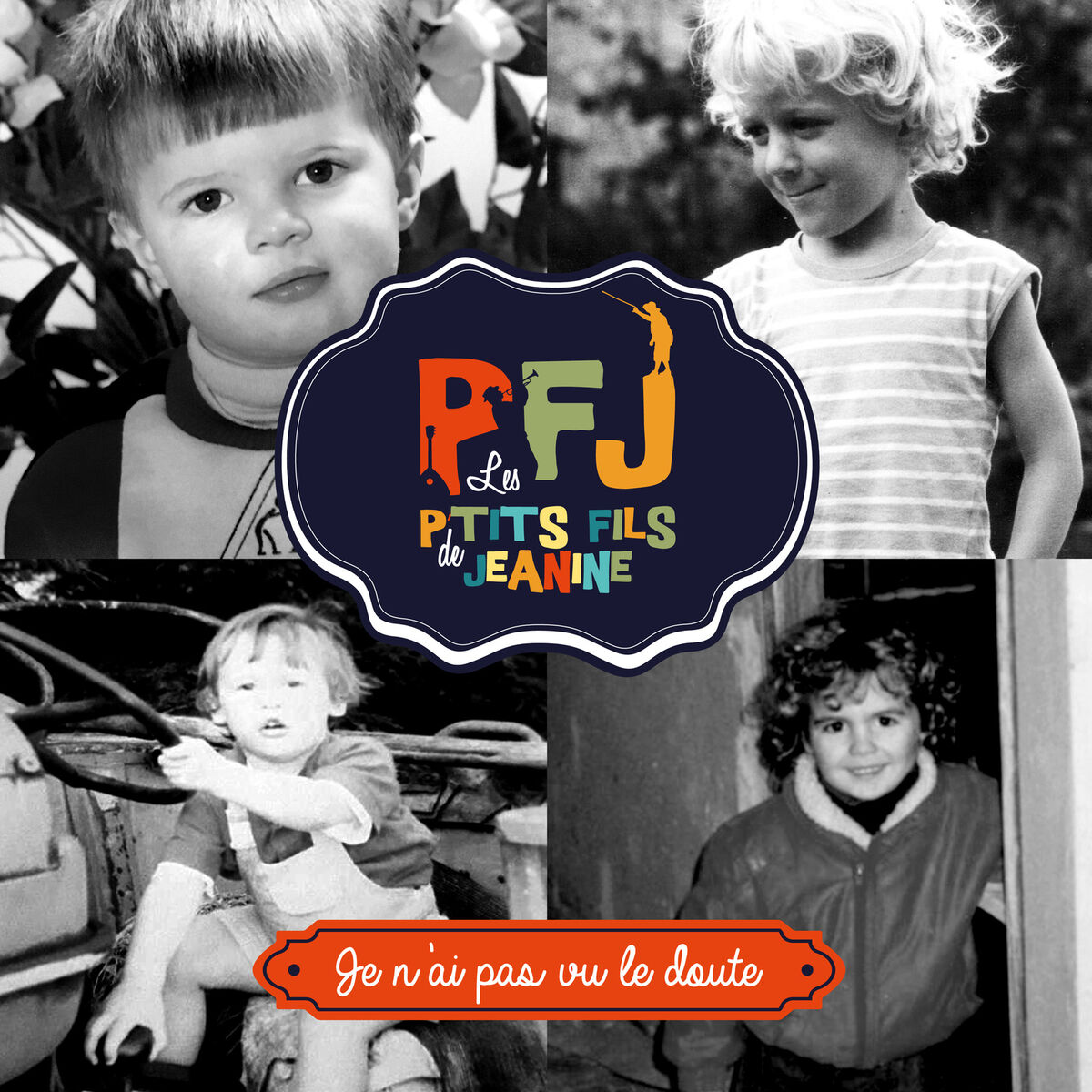 Album cover of Je n'ai pas vu le doute
