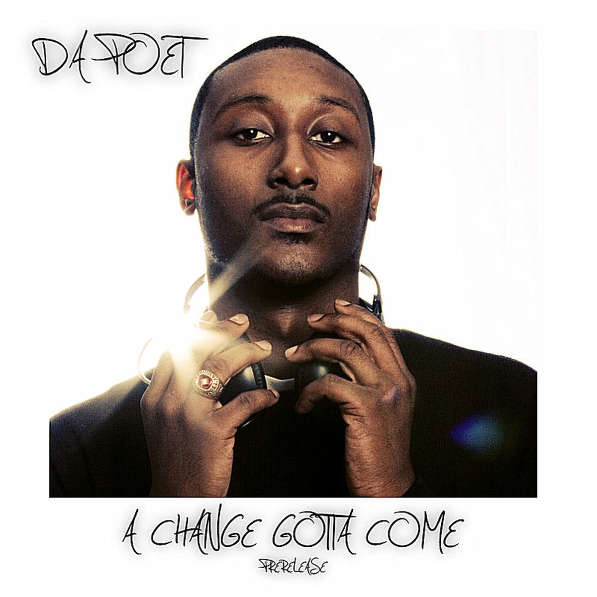 Album cover of A Change Gotta Come (internet only Pre-release)