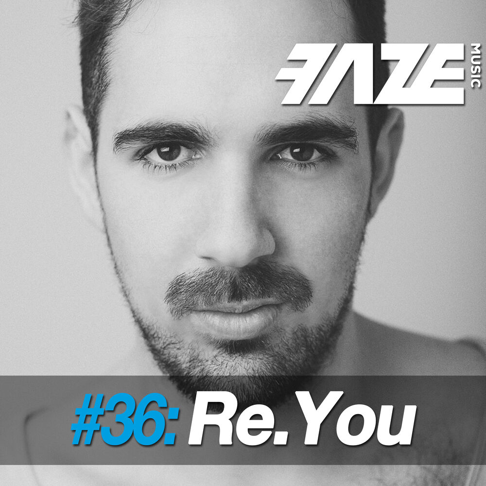 Picture of Faze #36: Re.You