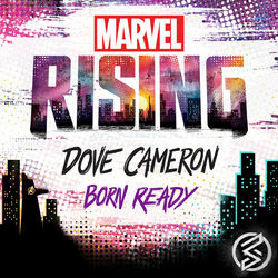 Cover of Born Ready (From "Marvel Rising")