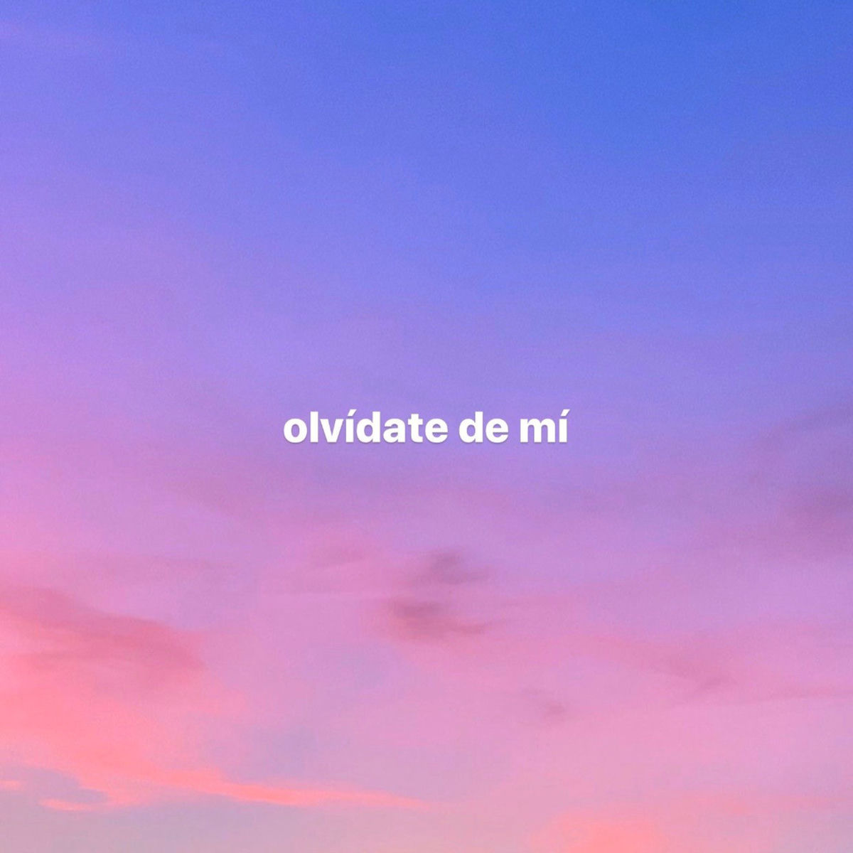 Album cover of olvídate de mí