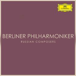 Cover of Berliner Philharmoniker: Russian Composers