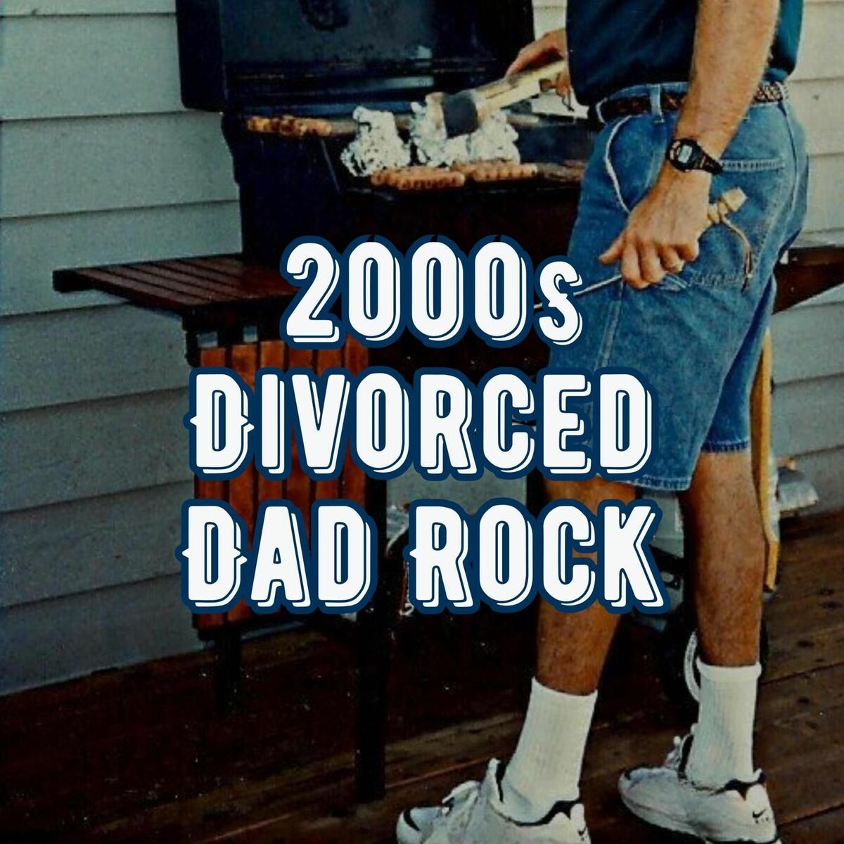 Album cover of 2000s Divorced Dad Rock