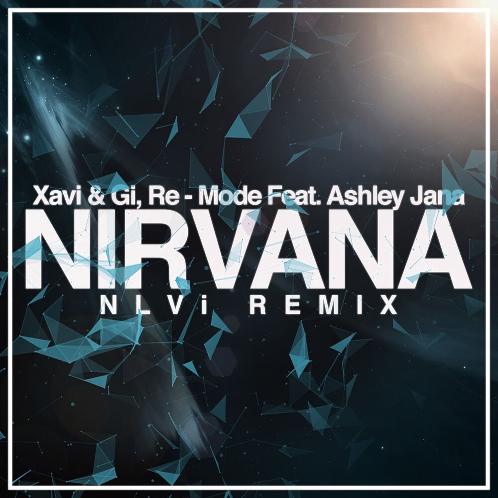 Picture of Nirvana (Nlvi Remix)