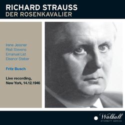 Cover of Richard Strauss: Der Rosenkavalier, Op. 59, TrV 227 [Recorded Live 1946]