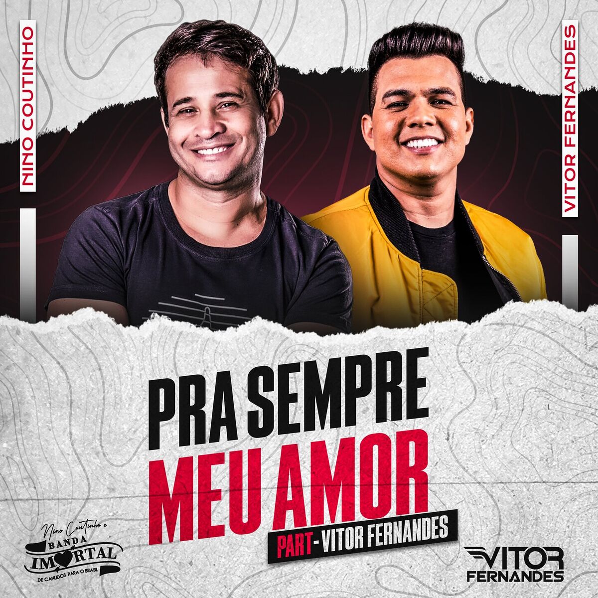 Album cover of Pra Sempre Meu Amor (feat. Vitor Fernandes)