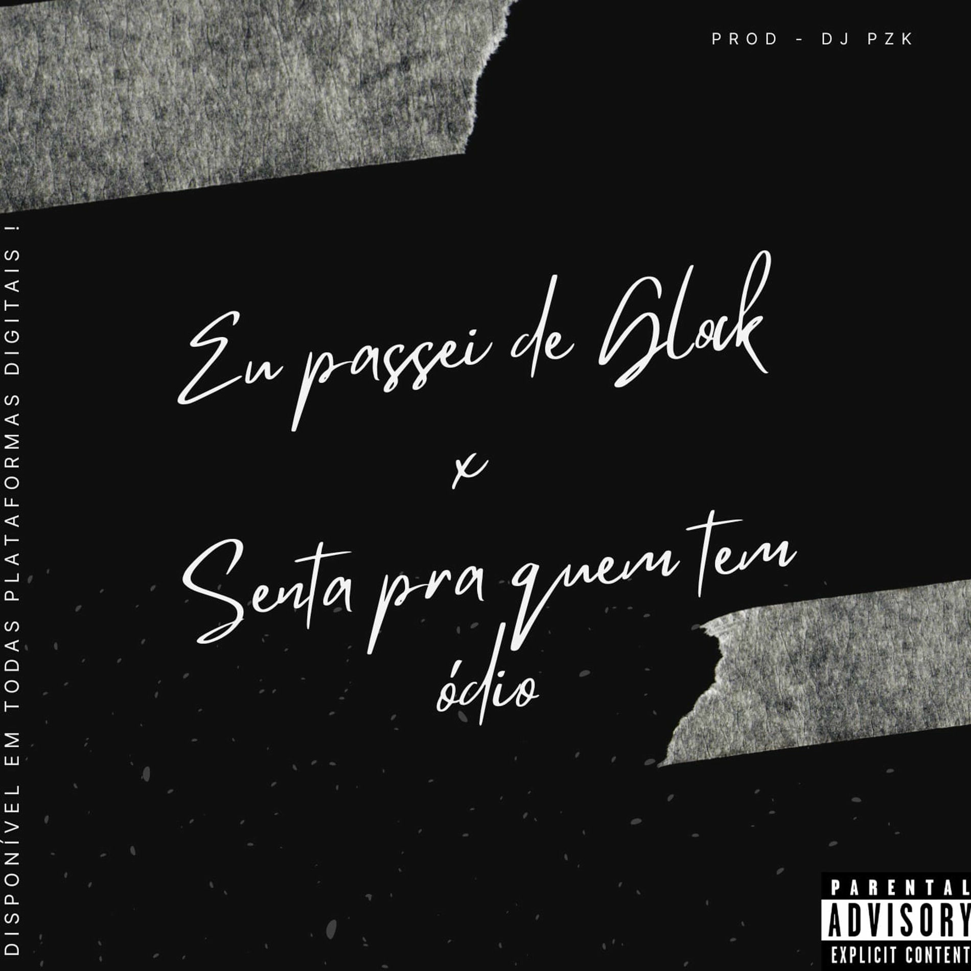 Album cover of Eu Passei De Glock X Senta Pra Quem Tem Ódio