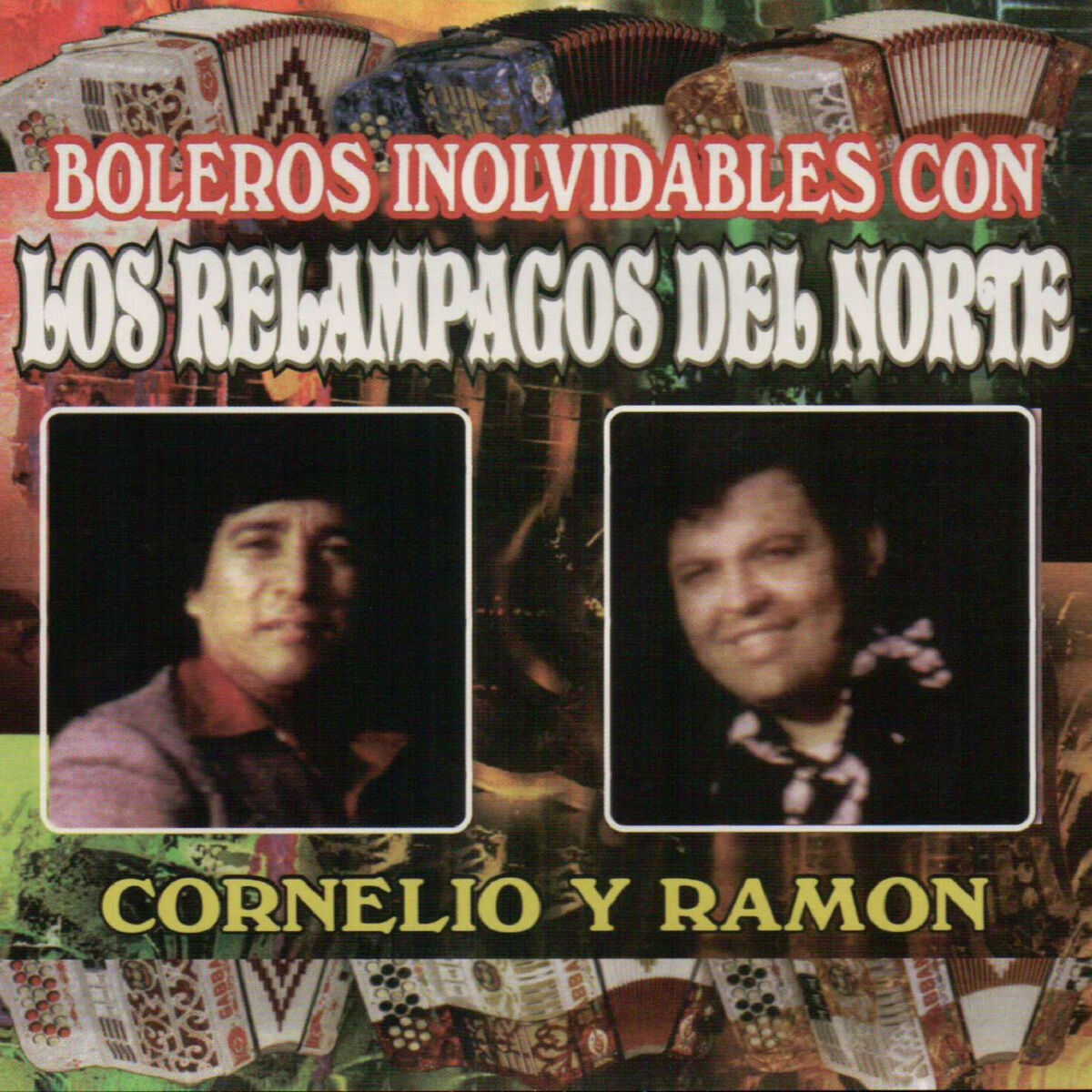 Album cover of Boleros Inolvidables Con Los Relampagos Del Norte