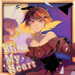 Blind My Heart