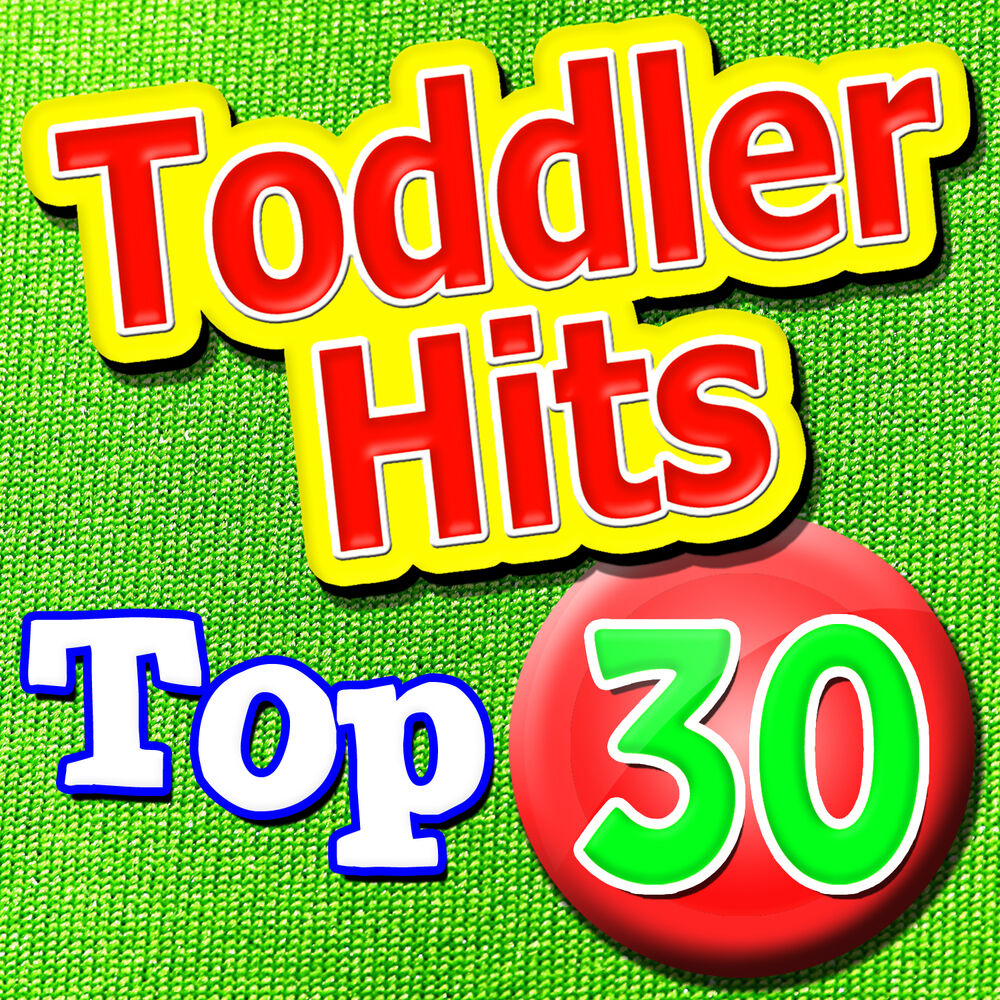 Picture of Top 30 Toddler Hits