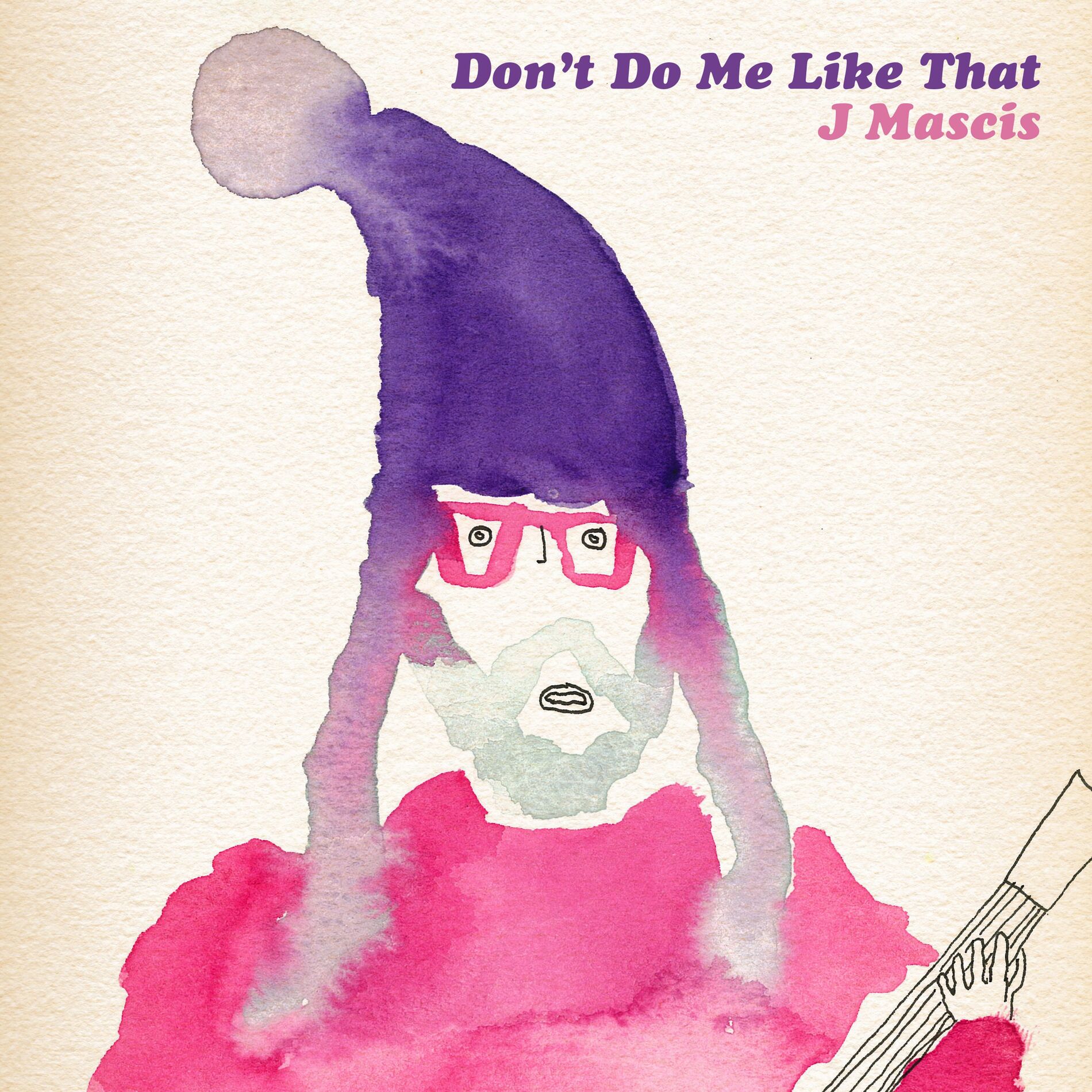 Album cover of Don't Do Me Like That