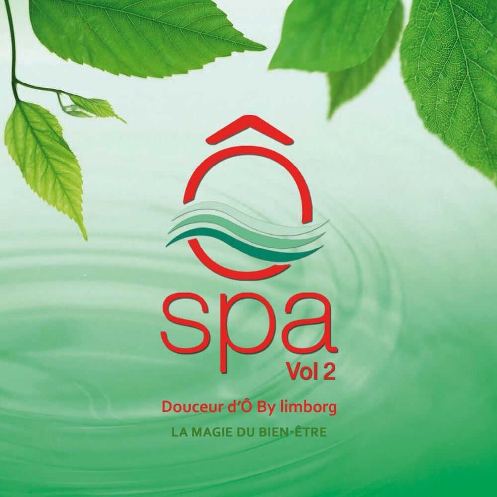 Picture of Ô spa, Vol. 2 (La magie du bien-être)