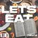 Lets Eat