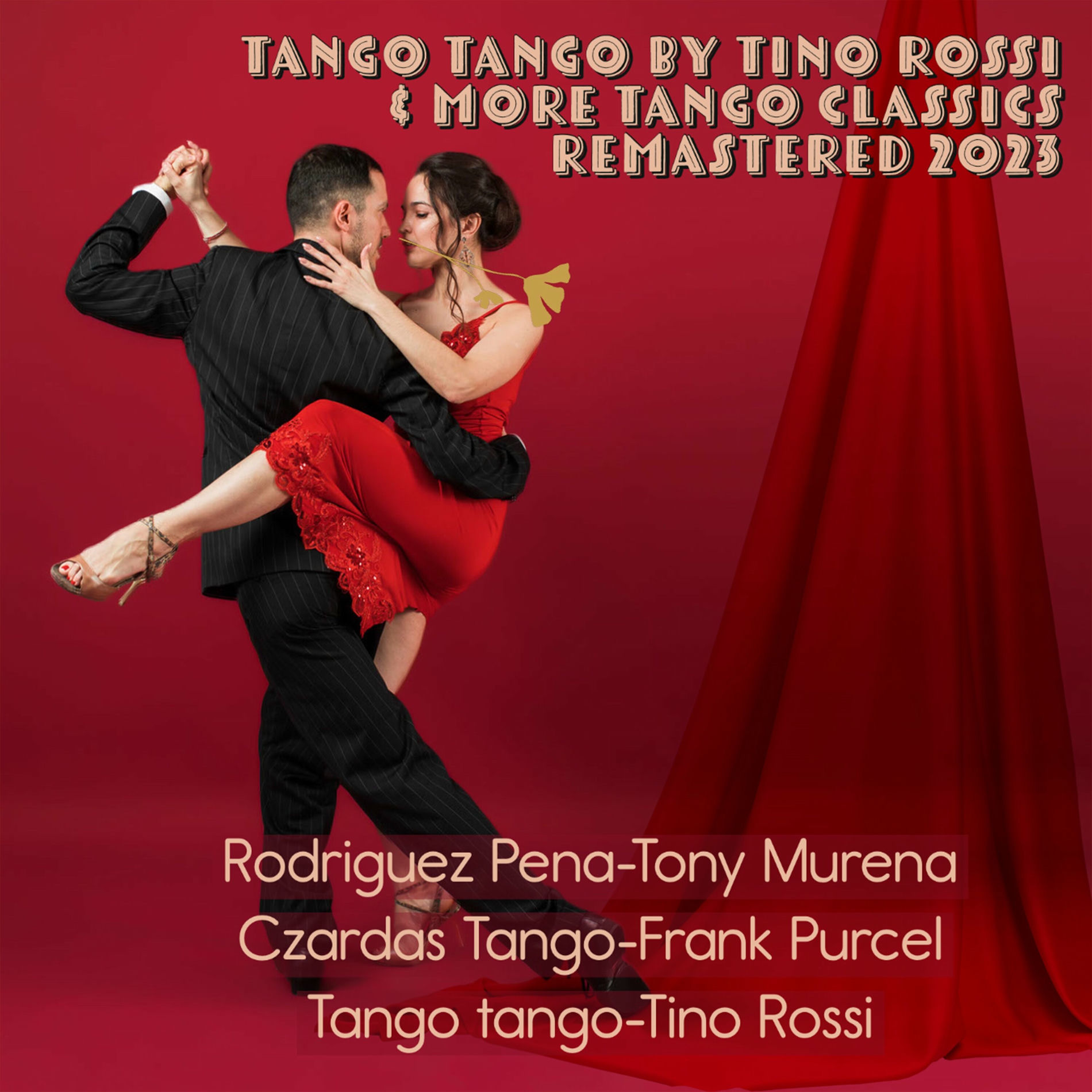 Album cover of Tango Tango by Tino Rossi & More Tango Classics (Remastered 2023)