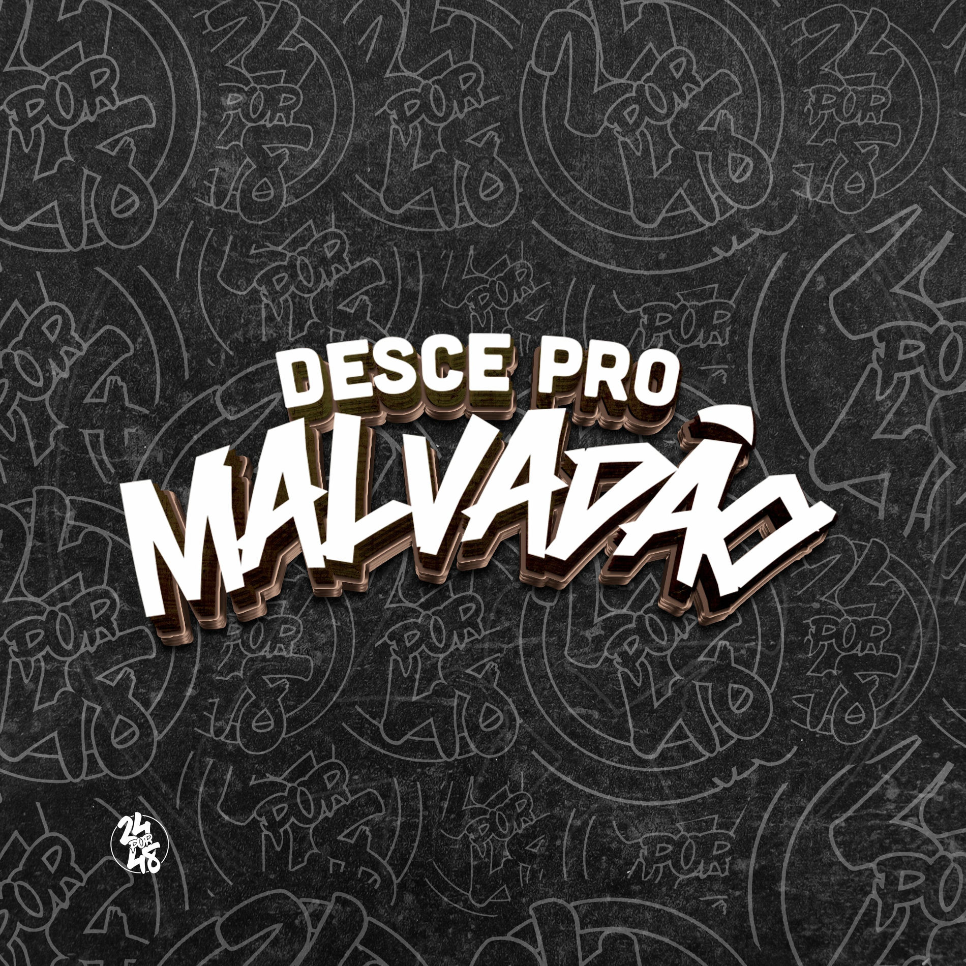 Album cover of Desce pro Malvadão