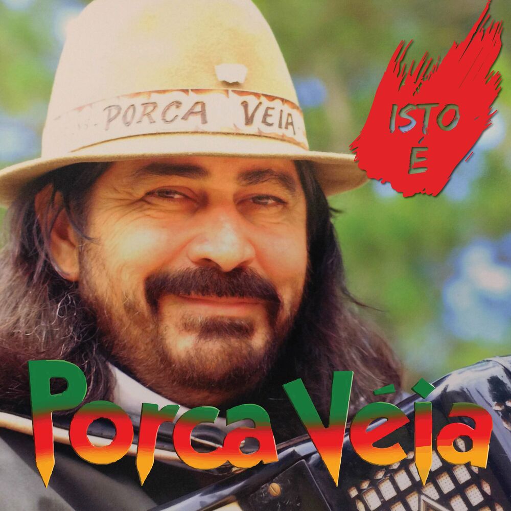 Picture of Isto é Porca Véia - Só Sucessos