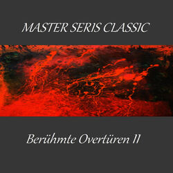 Cover of Master Series Classic - Berühmte Ouvertüren Il