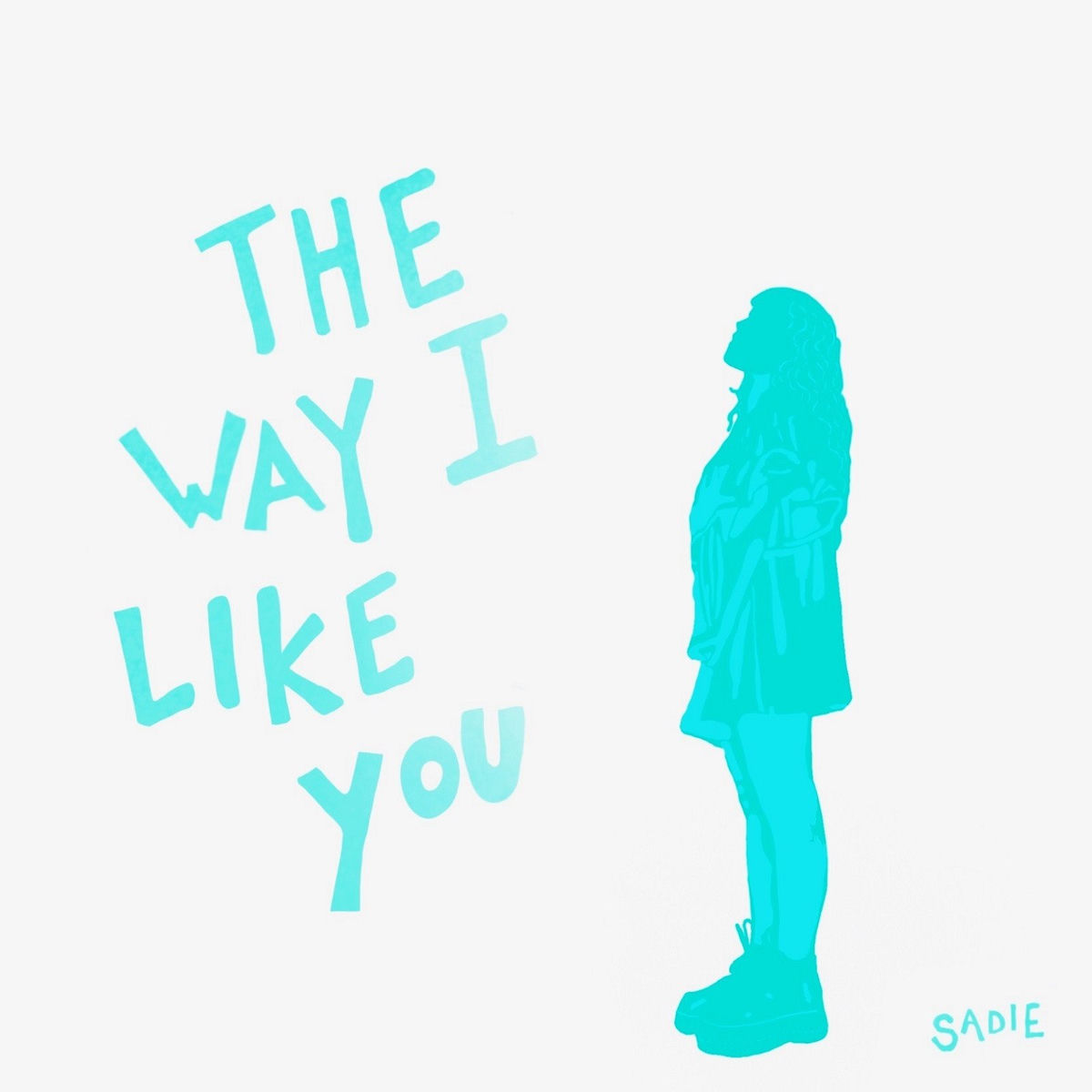 Album cover of The Way I Like You