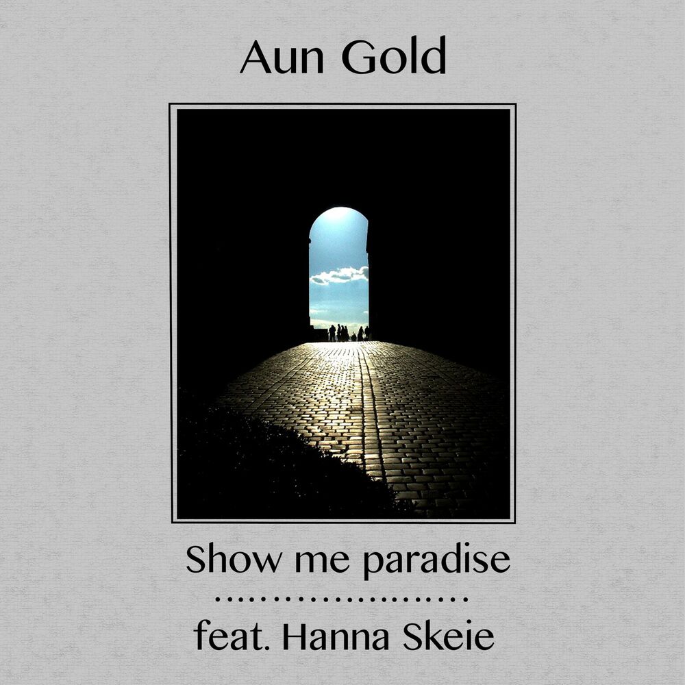 Picture of Show Me Paradise (feat. Hanna Skeie)