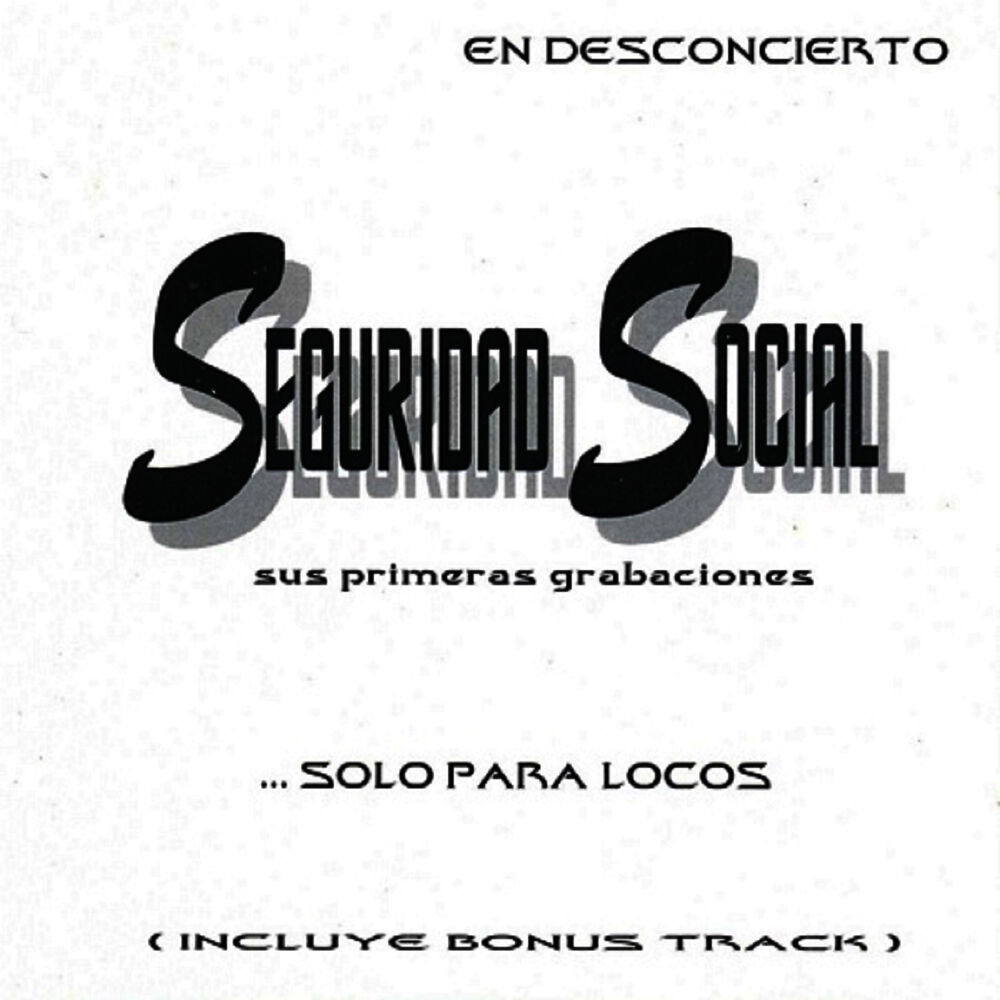 Picture of Seguridad Social - Solo para Locos - En Desconcierto