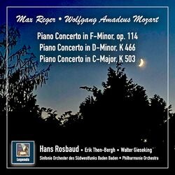 Cover of Reger: Piano Concerto in F Minor, Op. 114 - Mozart: Piano Concertos Nos. 20 & 25, K. 466 & 503