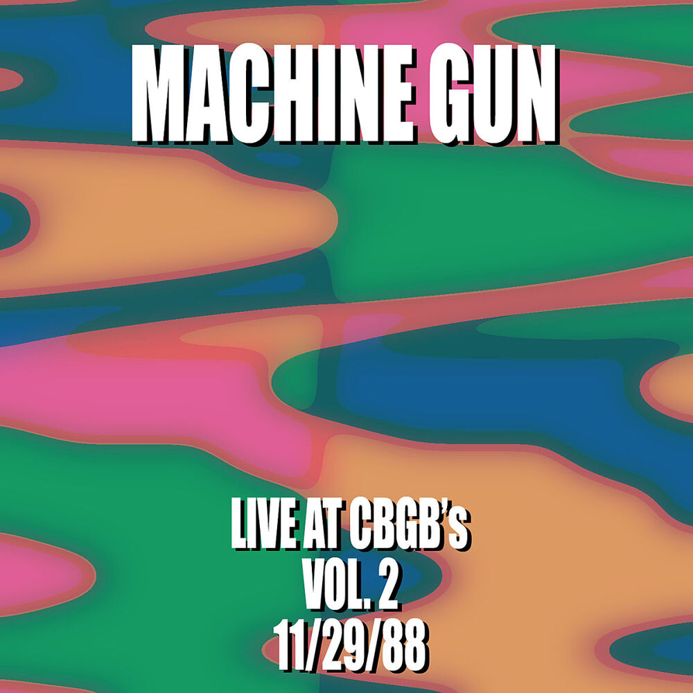 Picture of Machine Gun Live at CBGB’s #2 11/29/88