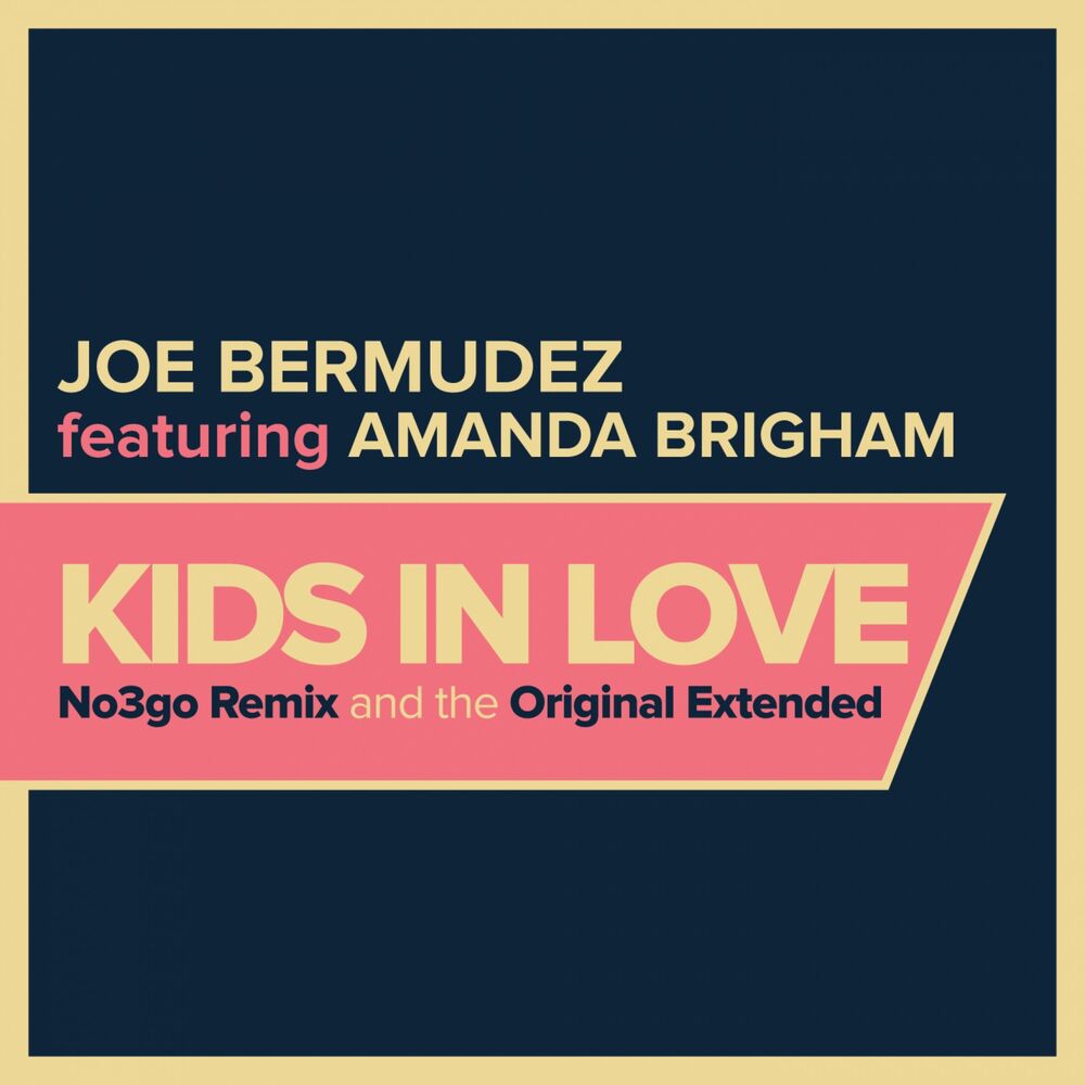 Picture of Kids In Love (Remixes)