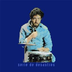 Cover of Serie de desastres