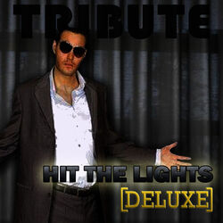Cover of Hit The Lights (Jay Sean Tribute) - DELUXE