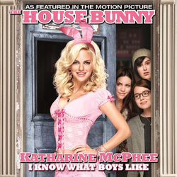 Cover of I Know What Boys Like (From the Motion Picture "The House Bunny")