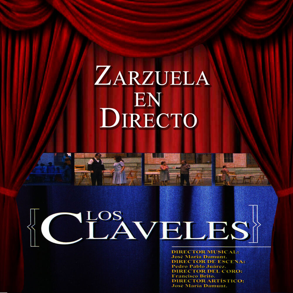 Picture of Zarzuela en Directo: Los Claveles