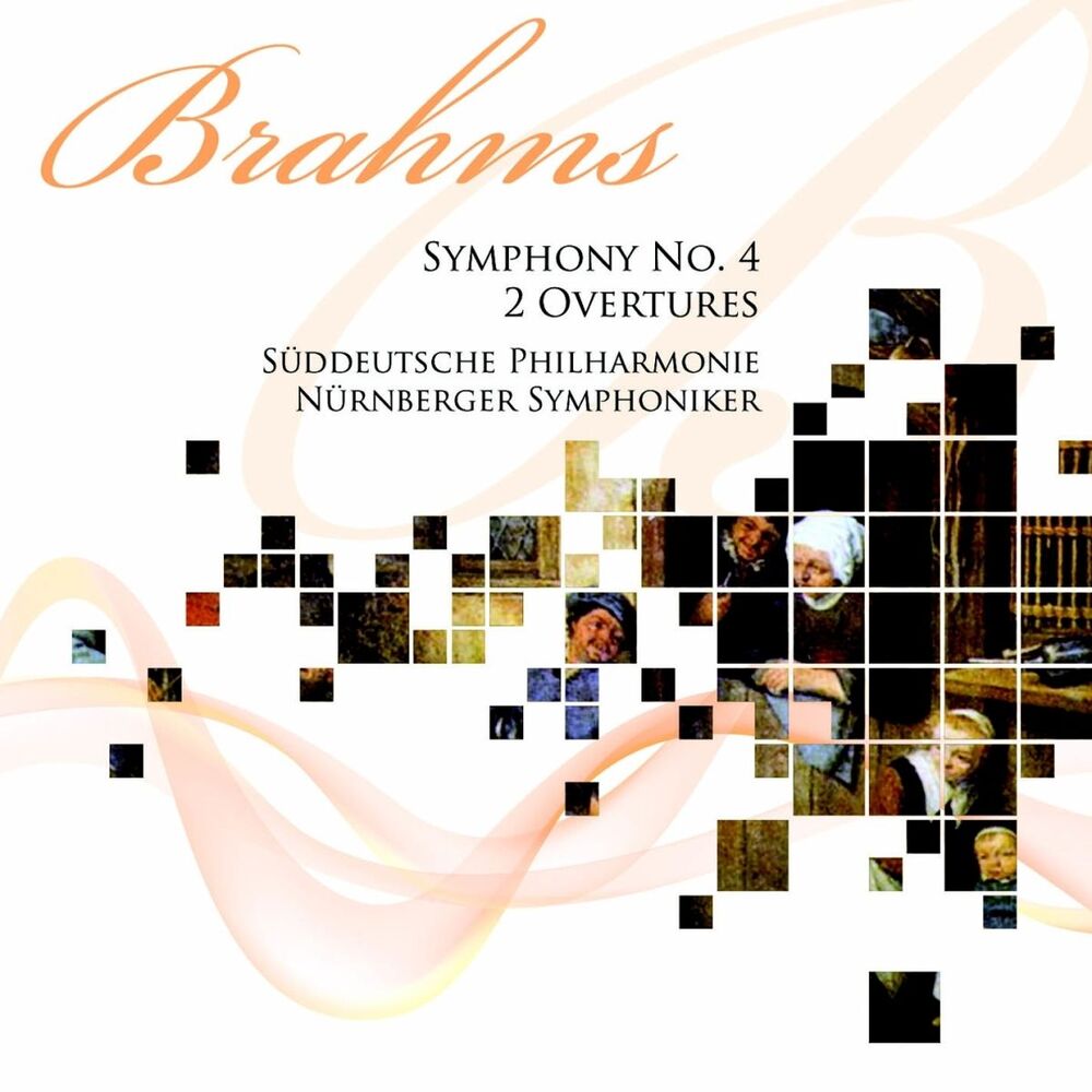Picture of Brahms: Symphony No. 4, Tragic Overture & Academic Festival Overture