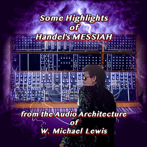 Some Highlights of Handel's Messiah