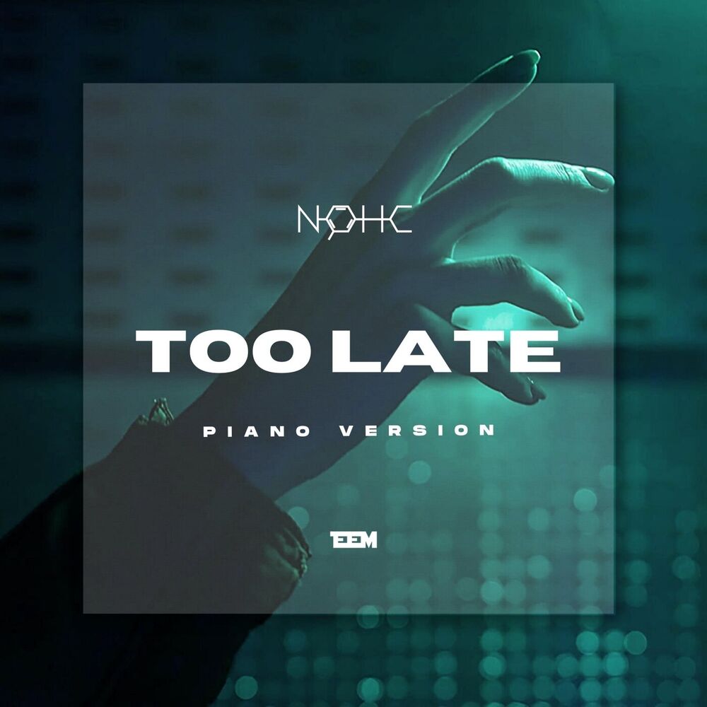 Picture of Too Late (Piano Version)