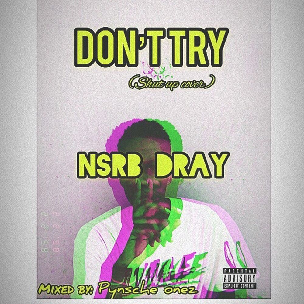Picture of Don't Try (Shut up cover)