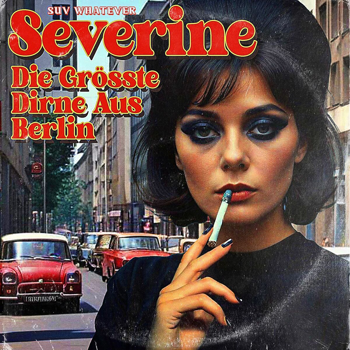 Album cover of Severine Die Grösste Dirne Aus Berlin