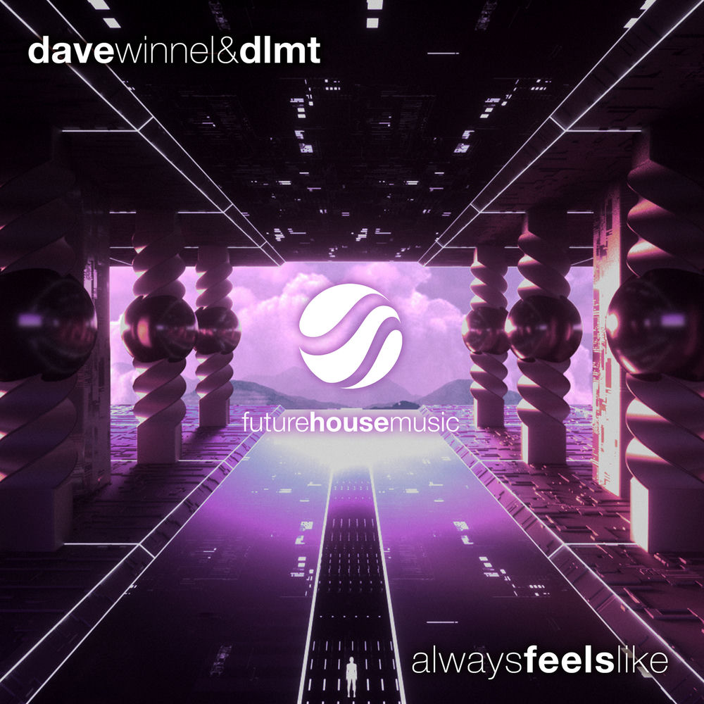 Always Feels Like (Extended Mix) album cover