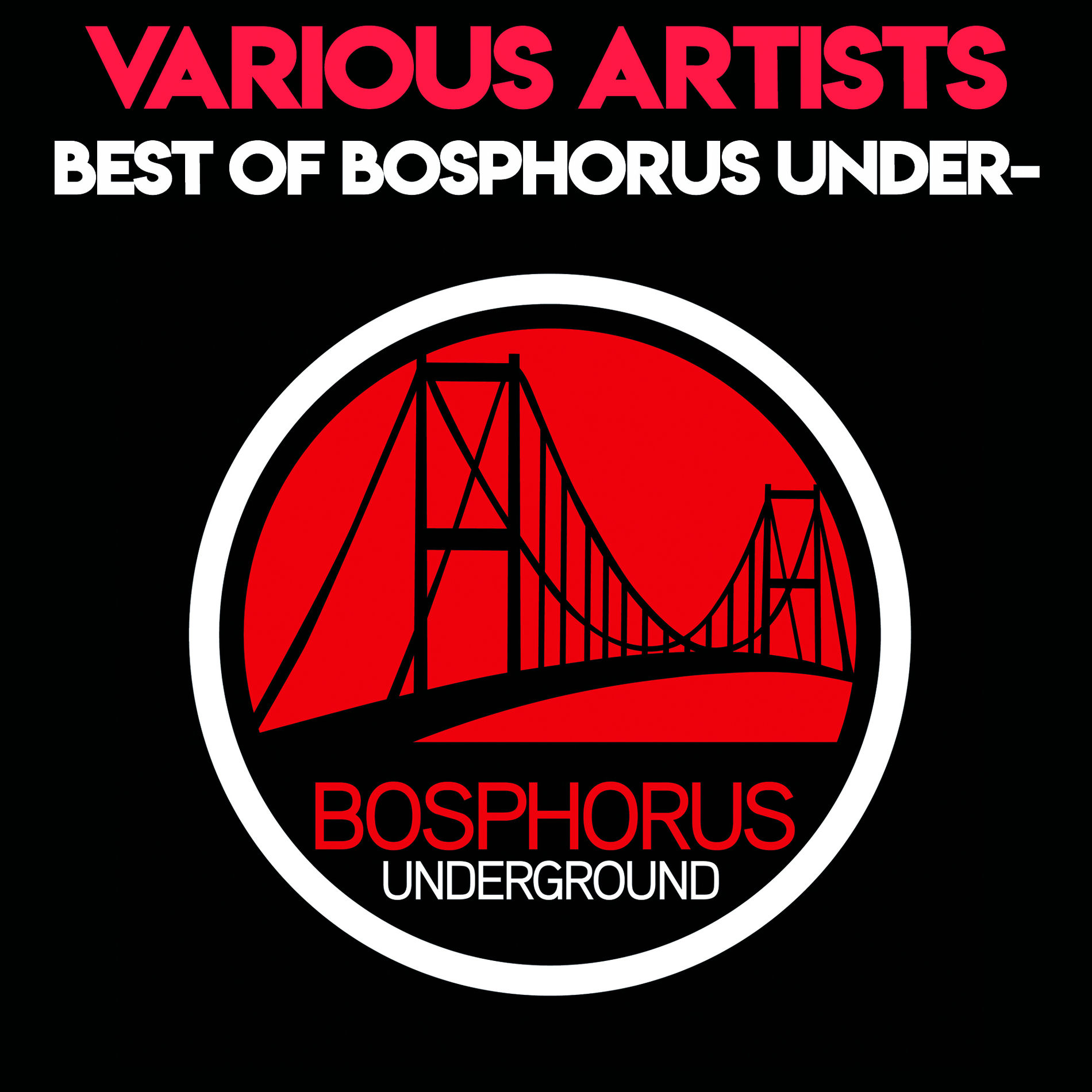 Album cover of Best of Bosphorus Underground 2016