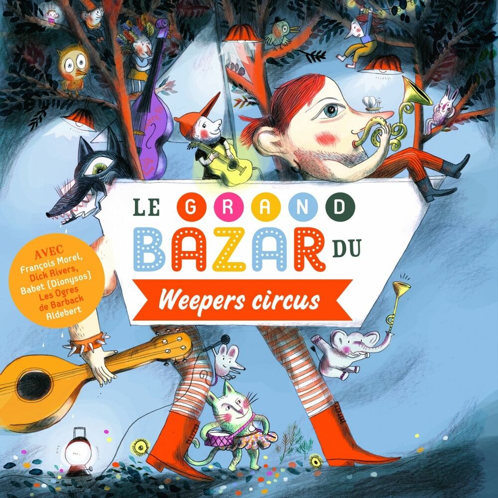 Picture of Le grand bazar du Weepers Circus