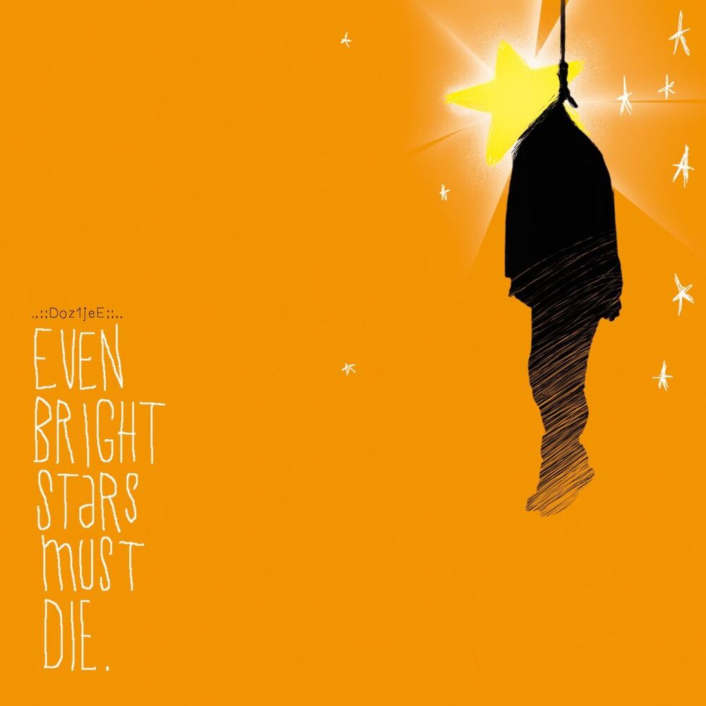 Picture of Even Bright Stars Must Die