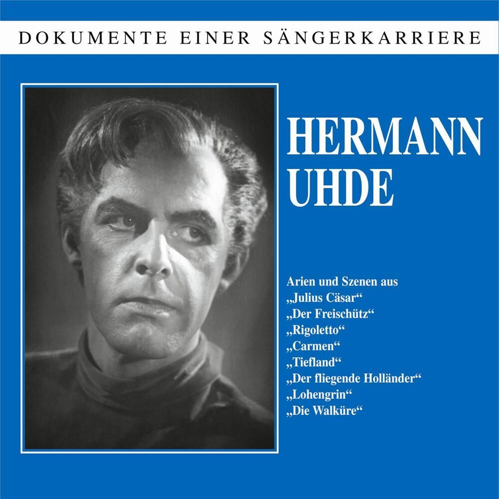 Picture of Dokumente einer Sängerkarriere - Hermann Uhde