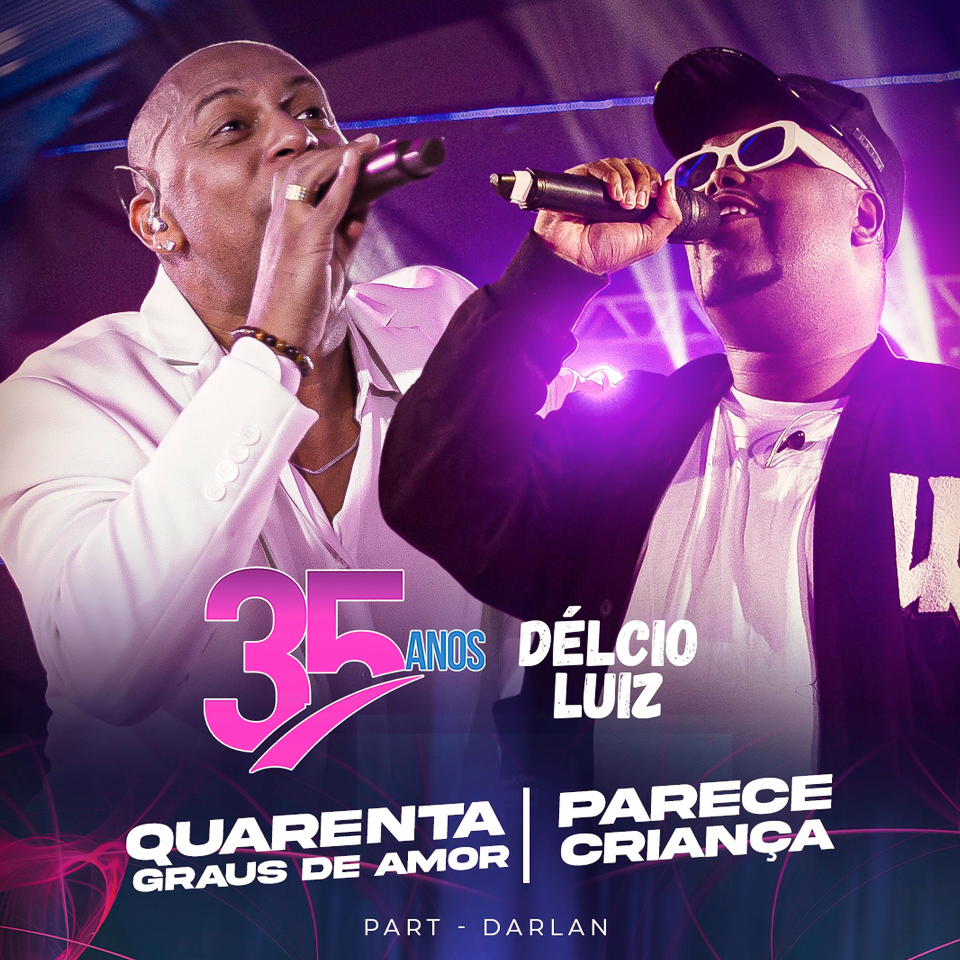 Album cover of Quarenta Graus de Amor/ Parece Criança (Ao Vivo)