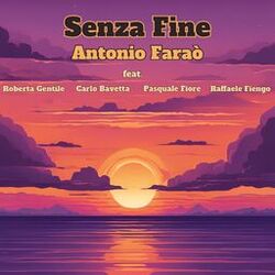 Cover of Senza Fine (feat. Roberta Gentile, Carlo Bavetta, Raffaele Fiengo & Pasquale Fiore)
