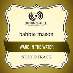 Cover of Wade In The Water