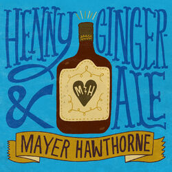 Cover of Henny & Gingerale
