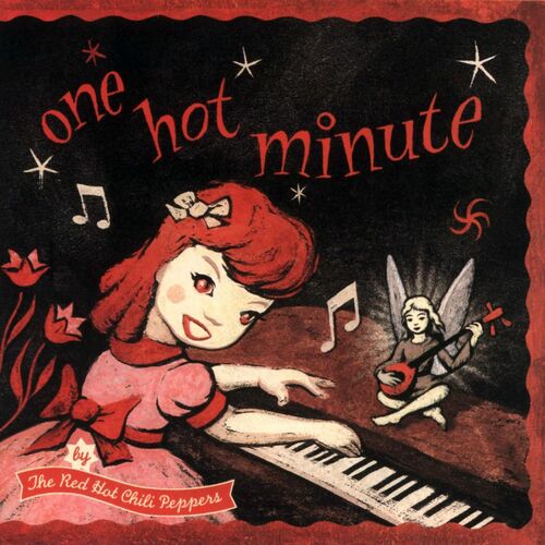 Red Hot Chili Peppers - One Hot Minute | Deezer