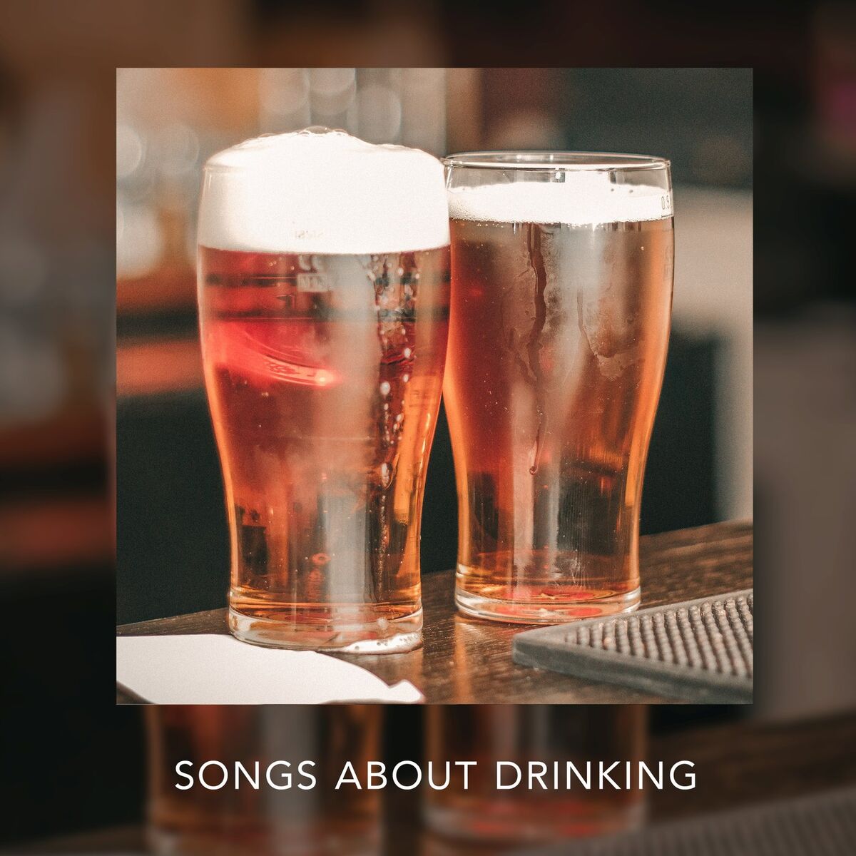 Album cover of Country Songs About Drinking