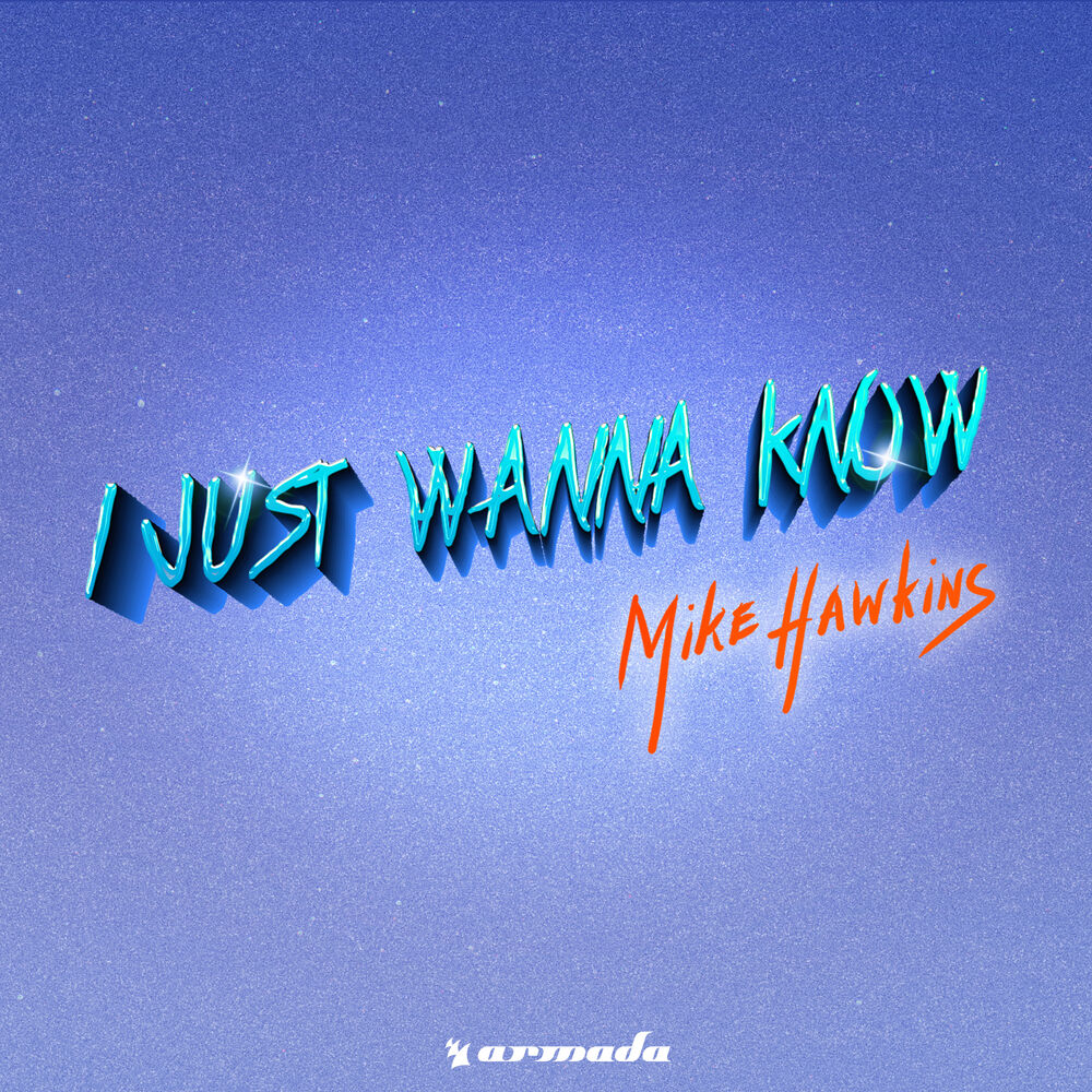 Picture of I Just Wanna Know