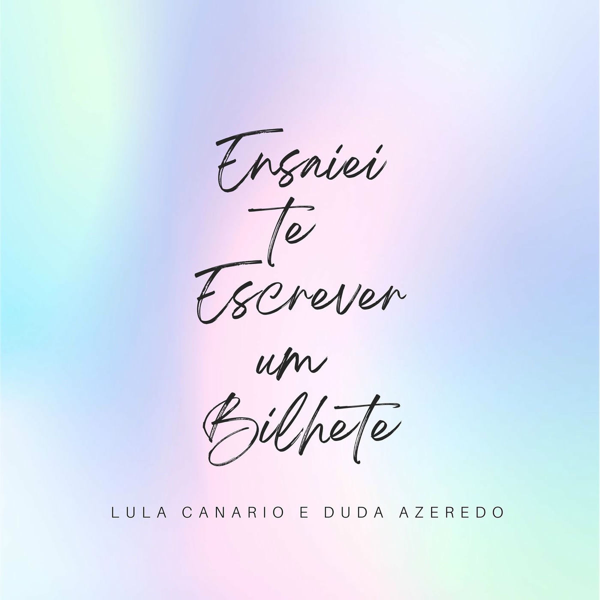 Album cover of Ensaiei Te Escrever um Bilhete