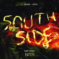 Cover of SouthSide (Ship Wrek Remix)